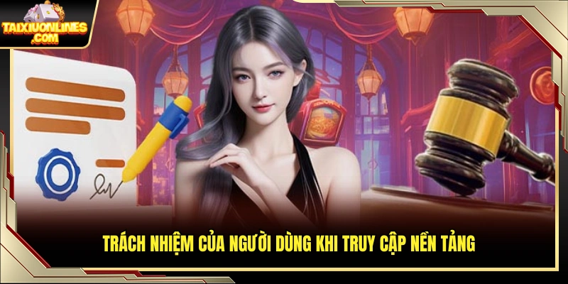 Nghĩa vụ thành viên khi sử dụng hệ thống